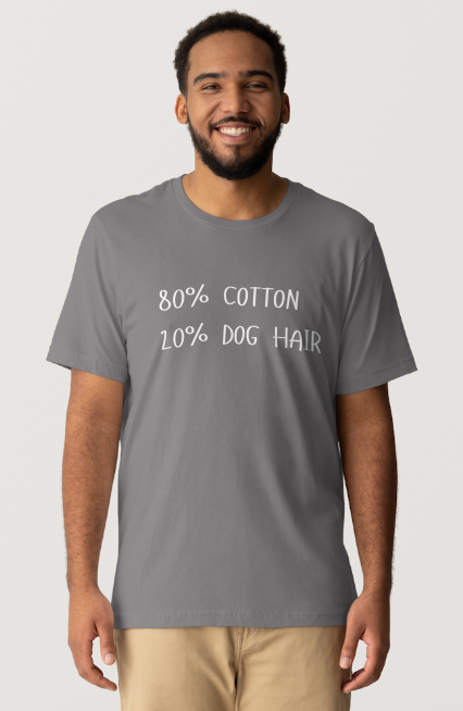 80_20 Dog Hair Design - Black or Gray Short Sleeve
